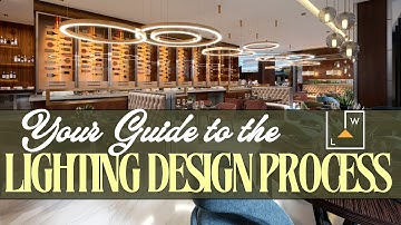 Your Guide to the Lighting Design Process | Light Well Live Well