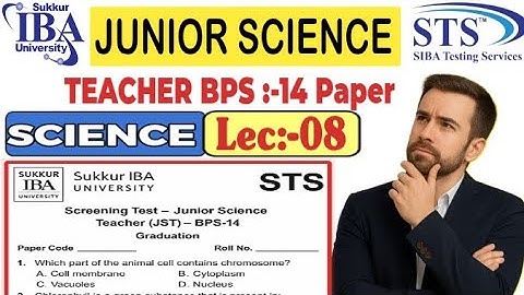 JST BPS-14 Science Past Paper 2021 | IBA Solved MCQs | 5 to 15 Grade Test Preparation 2025 | PST