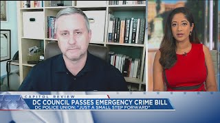 DC Police Union on emergency crime bill: "Just a small step forward"