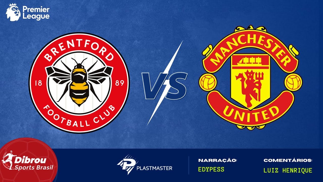 Manchester United x Brentford: onde assistir ao jogo pela Premier League -  Rádio Itatiaia