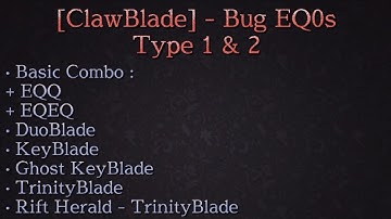 [ClawBlade] : Type 1 & Type 2 - Bug EQ0s