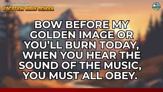 SHADRACH, MESHACH, ABEDNEGO