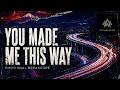 You Made Me This Way - FUJIYAMA BLACK | Official Music Video
