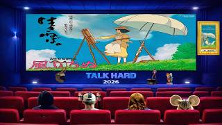 TALK HARD: THE WIND RISES (2013) - Miyazaki Explores Beauty & Creation