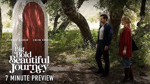 A BIG BOLD BEAUTIFUL JOURNEY – 7 Minute Extended Preview