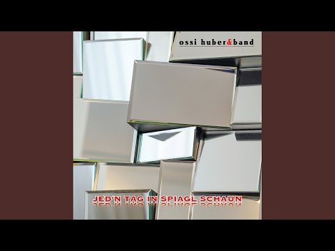 Ossi Huber, The Band - Liebe, Freiheit und Frieden