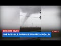 Une possible tornade  rigaud en montrgie  explications 20h30