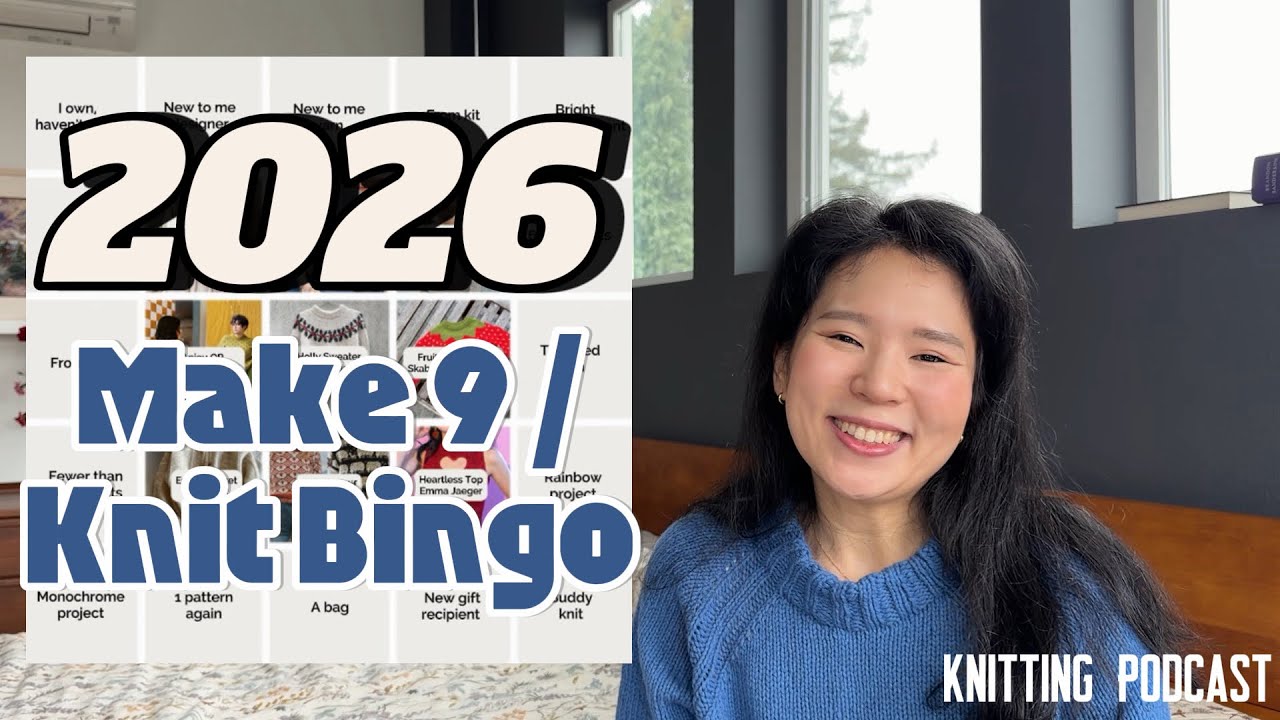 Эпизод 46 - Цели на 2026 год | Сделай 9 и вязаное бинго | Все, что я связала в декабре | Астрид, ...