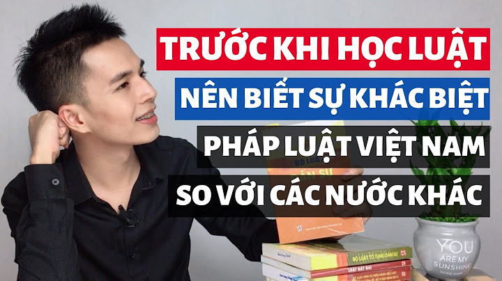 So sánh ngành luật chũa việt nam và nước khác năm 2024