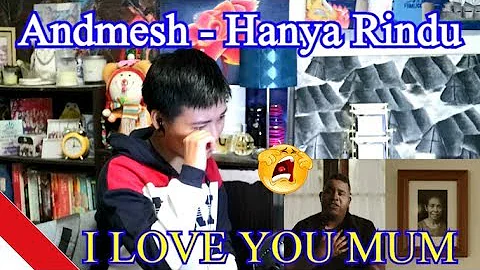 Andmesh - Hanya Rindu (REACTION)