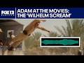 Adam at the Movies: The history of the 'Wilhelm Scream'