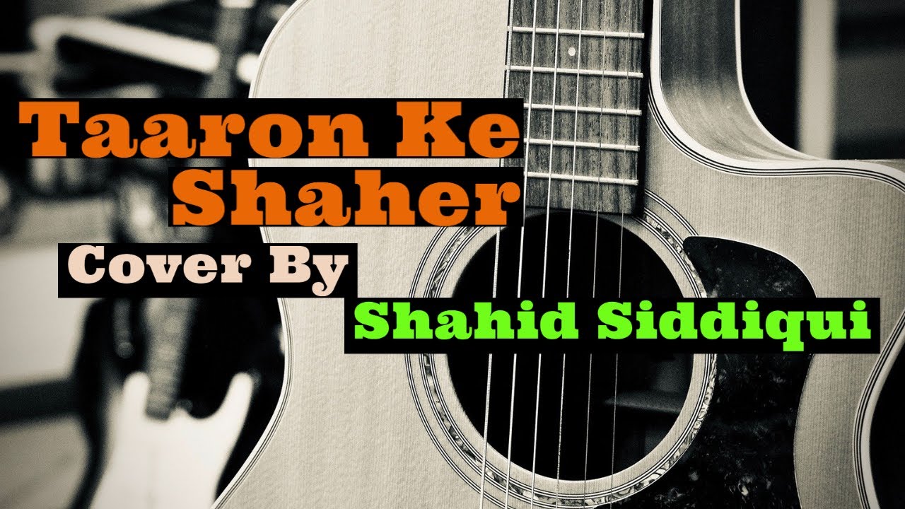 Taaron Ke Shehar : Neha Kakkar | Jubin Nautiyal | Cover by Shahid