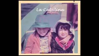 Video thumbnail of "La Catalina"