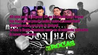 Proximo Nivel - Don Julio En Las Rocas (letra)