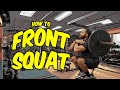 The Complete and Step by Step Guide to Front Squat Technique