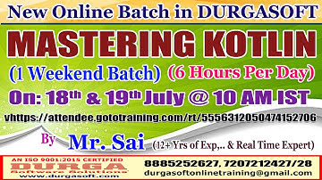 MASTERING KOTLIN (1 Weekend Batch) in DURGASOFT