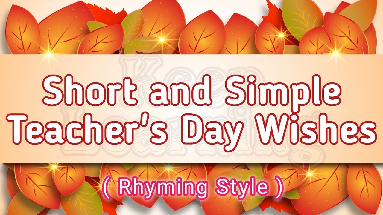 Wish Rhyming Short and Simple Teacher’s Day Wishes || Rhyming Style || Keep Learning ...