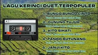 Lagu KERINCI  DUET Terpopuler