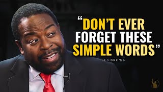 You Will Never Be The Same Again  Les Brown | Motivation