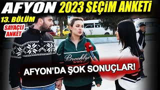 2023 Cumhurbaşkanlığı Seçim Anketi | 13. Bölüm: Afyon