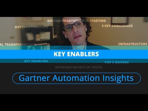 Network Automation Insights Powered by Gartner -  Enablers