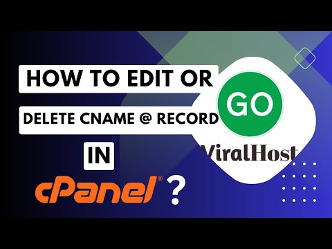 How to edit or delete CNAME Record in cPanel using the DNS Zone Editor with GoViralHost