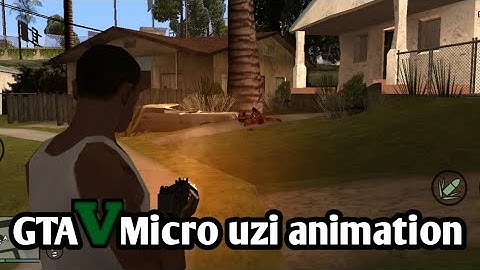 GTA SA – GTA V micro uzi animation by @arturocasasnovas671 for Android/PC