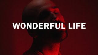 Hurts - Wonderful Life (MBP Remix)