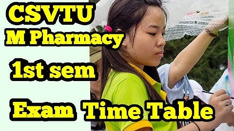 CSVTU M Pharmacy 1st sem exam time table (In Hindi)