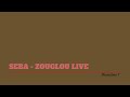 SEBA - ZOUGLOU LIVE : Showtime 1