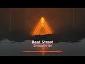 Beat Street - Drum and Bass