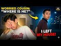 I left my house prank on talha #reaction🫨 ||amirmughal 🫀talha worried 😟 about me😱