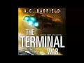 The Terminal War: A Carson Mach Adventure - A. C. Hadfield