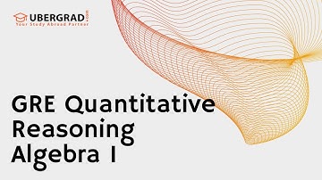 Live GRE Classes  - Quantitative Reasoning Algebra 1 | Ubergrad.com | (18th Sep 2023)