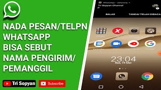 Notifikasi WhatsApp Suara Google Sebut Nama Pengirim, Nada Pesan WhatsApp Sebut Nama Pengirim