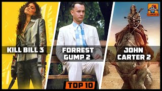 Top 10 Awesome Hollywood Sequels That Never Got Made !! | John Carter 2, Kill Bill 3| @GamocoHindi