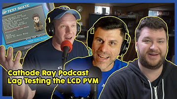 Lag testing that LCD PVM live w/ Bob from RetroRGB