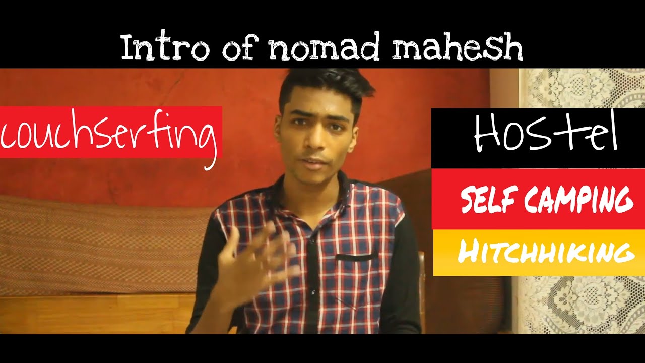 INTRODUCTION VIDEO | SOLO BUDGET BACKPACKING | IN MARATHI | NEW MARATHI YOUTUBE CHANNEL | 2020