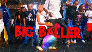 Flavour-Big Baller(Dance Choreography)