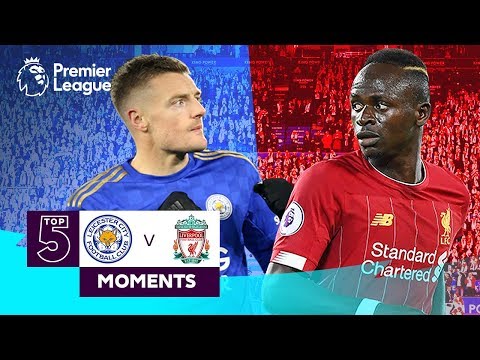 Leicester vs Liverpool | Top 5 Premier League Moments | Vardy, Mane, Salah