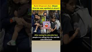 Rohit Sharma's Son Ahaan Sharma was spotted at airport..#trending #shorts #motivation #viral