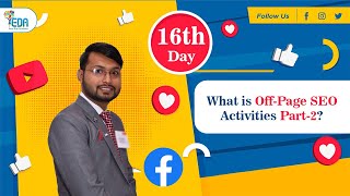 Off-page SEO Activities Part-2 | Day-16 | how to rank website in search engine | Easy Digi Academy