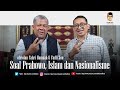 Obrolan fahri hamzah  fadli zon soal prabowo islam dan nasionalisme