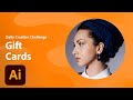 Illustrator Daily Creative Challenge - Gift Cards | Adobe Creative Cloud
