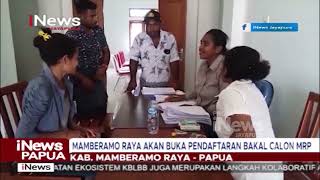I News Papua - Mamberamo Raya Akan Buka Pendaftaran Bakal Calon Mrp