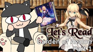 Let&#39;s Read The Garden of Avalon - Part 1