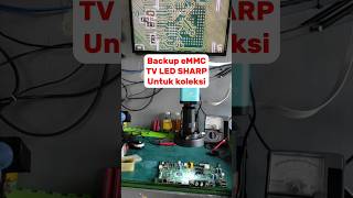 Backup partisi and full dump eMMC Smart LED TV Sharp 40SA5500I #emmc #androidtv