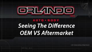 How to Spot the  Difference Between OEM VS Aftermarket Parts - Orlando Auto Body Quality Repairs Profile