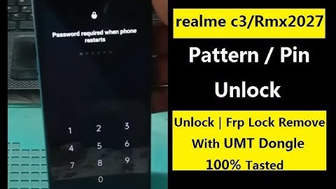 Realme C3/RMX2027 Pattern Unlock｜ Frp Lock Remove｜With UMT Dongle｜100% Tasted Method Offline