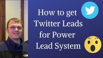 How to Get Leads For Power Lead System on Twitter